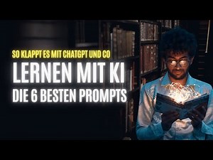Die 6 besten Prompts zum Lernen mit KI - So holst Du das Maximum aus ChatGPT, Gemini und Co. heraus