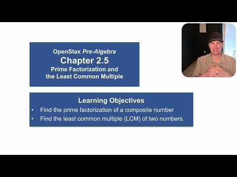 OpenStax Prealgebra 2e | Chapter 2.5 | Prime Factorization and the Least Common Multiple