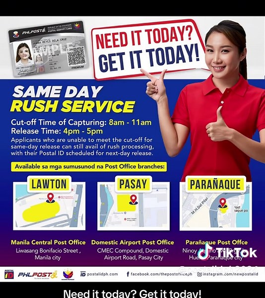Need it Today? Get it Today! Mag-avail na ng ng iyong Postal ID! Ito ay available sa mga sumusunod na Post Office branches: 📌 Lawton - Manila Central Post Office, Liwasang Bonifacio, Manila 📌 Pasay - Domestic Airport Post Office, CMEC Compound, Domestic Airport Road, Pasay City 📌 Parañaque - Parañaque Post Office, Ninoy Aquino Ave., Brgy. La Huerta, Parañaque Cut-off time for capturing: 8:00 AM to 11:00 AM Time of release: 4:00 PM to 5:00 PM Note: Applicants who cannot meet the cut-off for sa