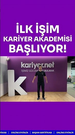 İlk İşim Kariyer Akademisi Başlıyor!