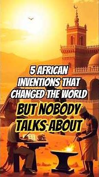 “5 African Inventions That Changed the World 🌍 #blackhistory #ancienthistory #africa