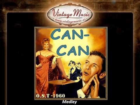 Can Can Musical -- Medley
