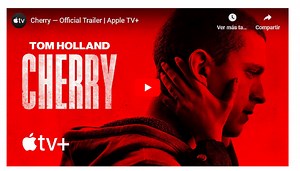 Cherry's first official trailer to premiere on Apple TV   in March