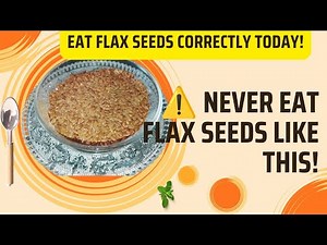 The secret flax seeds method! | How to eat flax seeds | Flax seeds health benefits