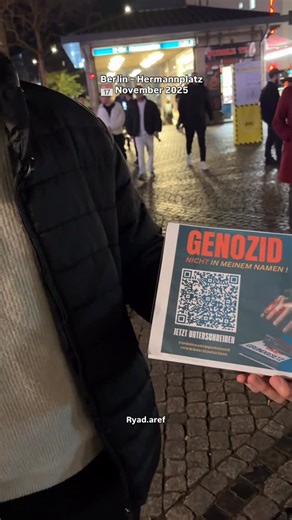 Ryad Aref on Instagram‎: "At Hermannplatz – Berlin, a group of activists launched a petition campaign in solidarity with Gaza, calling for an end to Germany’s support and relations with Israel. They invite passersby to sign digitally in the name of justice and humanity في هيرمان بلاتز – برلين، مجموعة من النشطاء يطلقون حملة لجمع التوقيعات تضامنًا مع غزة، تهدف لوقف الدعم والعلاقات مع إسرائيل. الناشطون يدعون المارة للمشاركة والتوقيع إلكترونيًا من أجل العدالة والإنسانية"‎