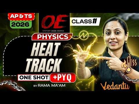 Heat Track One Shot + PYQ | Class 11 Physics | EAMCET 2026 | AP & TS | Rama Ma'a