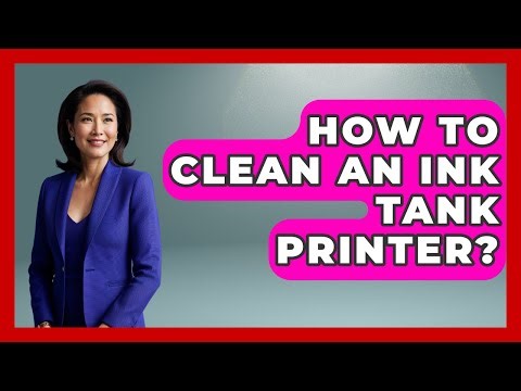 How To Clean An Ink Tank Printer? - The Hardware Hub