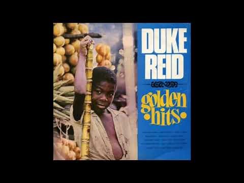 Duke Reid Golden Hits (Full Album)