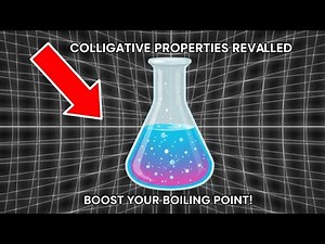 Colligative Properties Explained | Boiling, Freezing & Osmosis