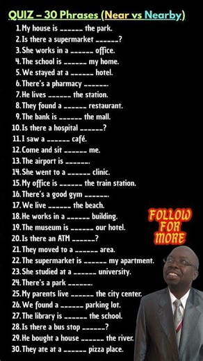 Near or Nearby? Take the 30-Question English Challenge