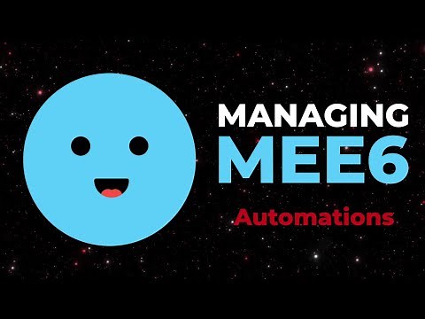Managing MEE6 - Automations