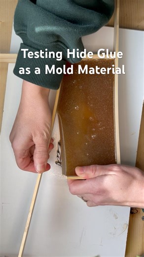Testing Hide Glue as a Mold Material