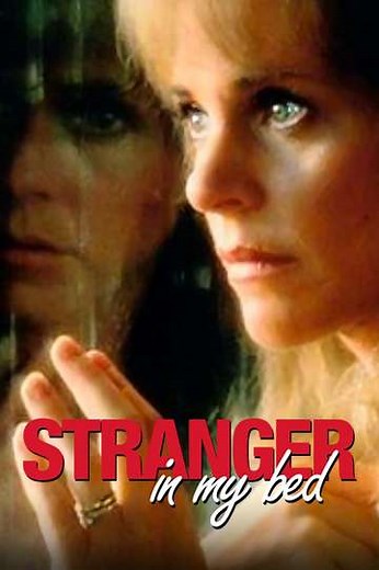 Stranger in My Bed (1987) - Movie