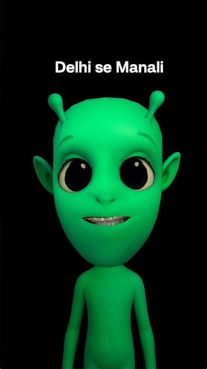 Delhi se Manali alien 👽#shorts #shortsfeed #youtubeshorts #ytshorts #funny