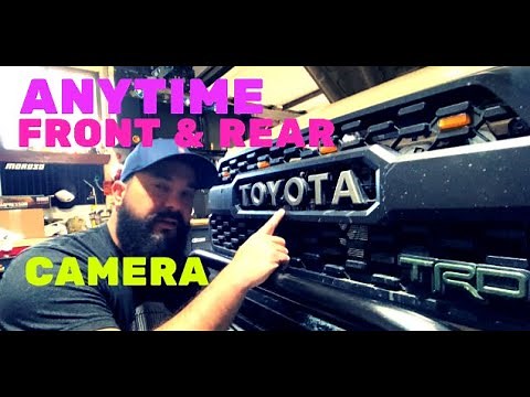 Toyota Tacoma | Anytime Front & Back Up Camera Install | (2017 Tacoma)