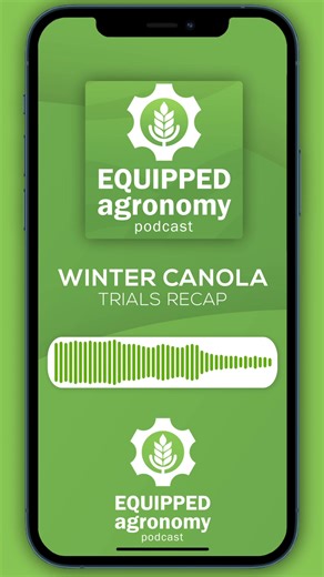 EQUIPPED Agronomy is back for Season 3! Listen in as Curtis and Jeff recap and discuss what worked—and what didn’t—in last year’s winter canola trials. Tune in at www.bourgault.com/podcast or your preferred podcast platform. | Bourgault Industries