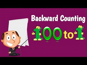 Backward Counting 100 to 1 with spelling, Reverse Counting 100 to 1, Backward Counting,Back Counting