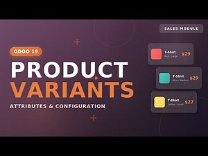 How to Create Product Attributes & Variants in Odoo 19 Sales | Complete Tutorial