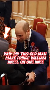 240K views · 18K reactions | why did this old man make Prince William kneel on one knee? | Princess Royal Family | Facebook