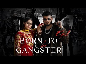 BORN TO BE GANGSTER - SNEHIL SHARMA | Karam Brar | Preet Hundal | OFFICIAL VIDEO | New Song 2026