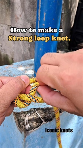 How to make a Loop knot✅️ #everyoneシ゚ #fbreels #fypシ #tips #knot #rope #reelsvideoシ #reelsviralシ #reelsfbシ #fbreelsfypシ゚ #howto #ideas #creative #handmade #diy #camping Iconic Knots | Iconic Knots
