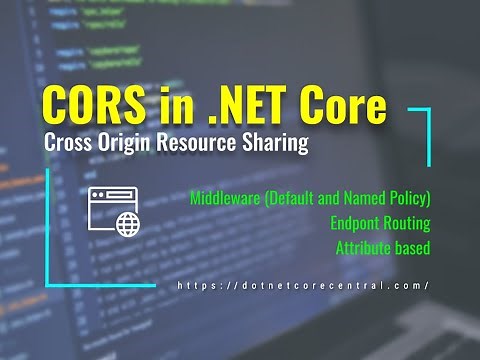 How to implement CORS in ASP.NET Core 3.1 (Cross Origin Resource Sharing)