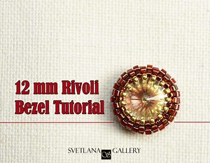12 mm Round Rivoli Bezel Tutorial