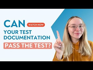 7 Proven Techniques to Perfect Test Documentation