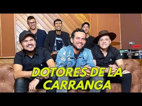 MIX Dotores De La Carranga 2024-25 - Sus Mayores Éxitos Con Imágenes y Videos 🎵🎶
