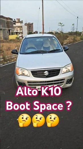 🤔Alto K10 2012 Boot space?? #automobile #treanding #review #bootspace #lordalto #alto #altocar