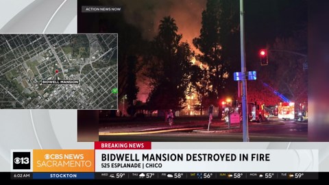 California's historic Bidwell Mansion goes up in flames