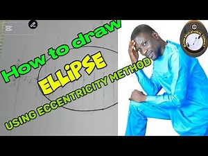 How to draw ellipse using eccentricity method