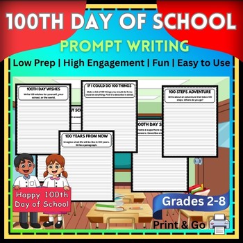 100th Day Writing Fun: Creative Prompts for Upper & Lower Elementary
