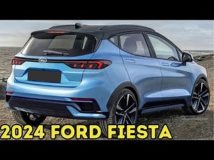 NEW 2024 ford fiesta - Interior and Eksterior Details