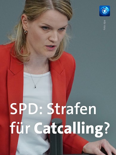 Die SPD-Bundestagsfraktion will Catcalling unter Strafe stellen. #catcalling #catcalls #spd #tagesschau #nachrichten