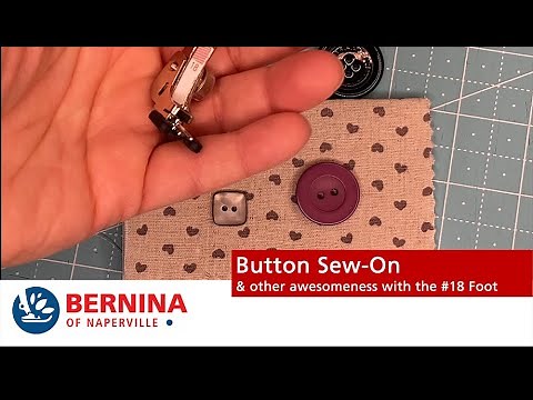 BERNINA Button Sew-On Foot #18