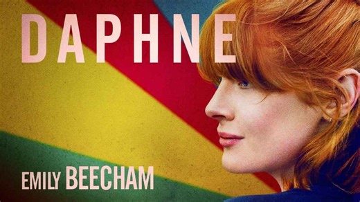 Daphne | Release Date, Reviews, Cast, and Where to Watch
