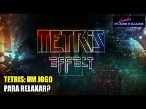 🧩 Tetris Effect — The greatest Tetris of all time? Is it worth playing (and in VR)? 🎮✨