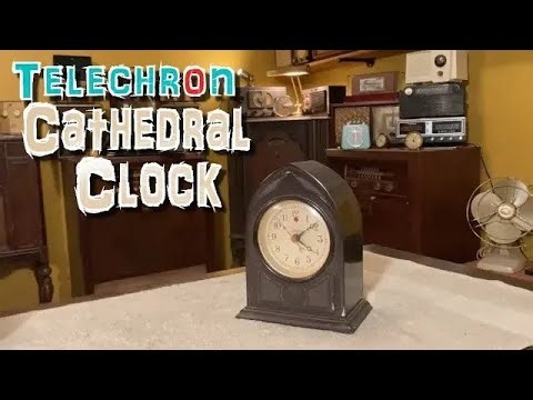 This Telechron Cathedral Clock Was Given As A Present 100 Years Ago!