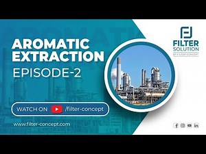 𝐄𝐩𝐢𝐬𝐨𝐝𝐞 – 𝟐: 𝐀𝐫𝐨𝐦𝐚𝐭𝐢𝐜 𝐄𝐱𝐭𝐫𝐚𝐜𝐭𝐢𝐨𝐧 (𝐎𝐢𝐥 & 𝐆𝐚𝐬 𝐈𝐧𝐝𝐮𝐬𝐭𝐫𝐲)