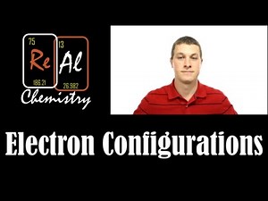 Introduction to electron configurations - Real Chemistry