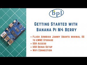 Getting Started with Banana Pi M4 Berry | Flash Armbian Jammy Ubuntu minimal OS to eMMC Storage |