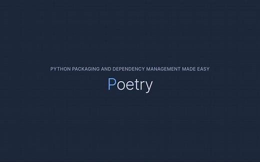 用 Poetry 打造可重现的 Python 开发环境