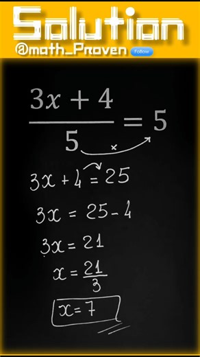 Math_proven on Instagram: "This looks simple… but many students still get confused 🤯📚 Can you solve this algebra problem correctly? 👇 (3x + 4) ÷ 5 = 5 Solve it step by step and tell me your answer 👇 Don’t rush — one small mistake can change everything! Most people forget this basic algebra rule 😅🌍 Can YOU find the correct value of x? 🧠🔥 Math rules | Algebra basics | Solve for x | Equation solving | Learn math | Quick math | Viral education reel | Global learning #mathreels #learnmath #al