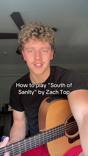 Learn to Play 'South of Sanity' by Zach Top