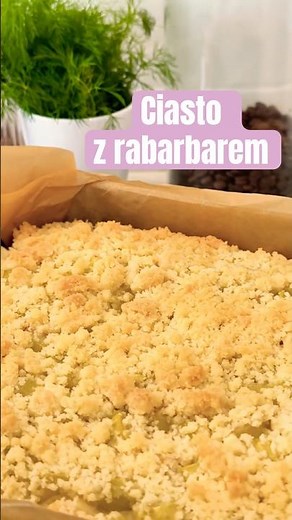 Najlepsze ciasto z rabarbarem na maślance😍 #przepis #ciasto #recipe #jedzenie #food #shotrs