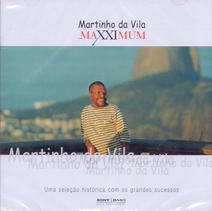 Martinho Da Vila - Maxximum