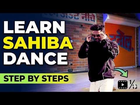 Sahiba Dance Tutorial | Step by Step | Sagar Chand Choreography Breakdown