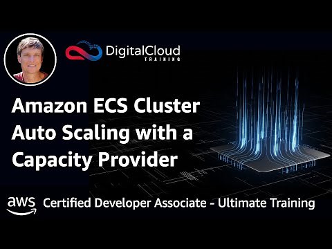 Amazon ECS Cluster Auto Scaling with a Capacity Provider