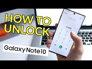 How To Unlock Galaxy Note 10 - AT&T, T-mobile, or ANY other carrier
